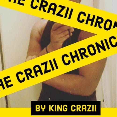 The Crazii Chronicles