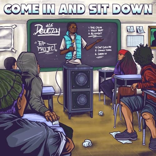 Come In and Sit Down (EP Project)