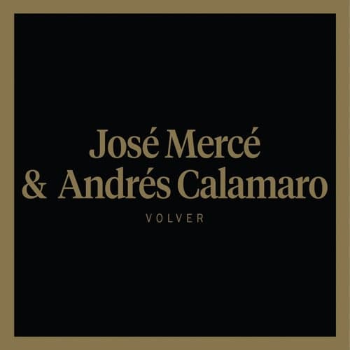 Volver (feat. Andrés Calamaro)