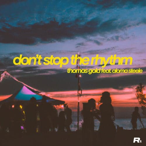 Don't Stop The Rhythm
