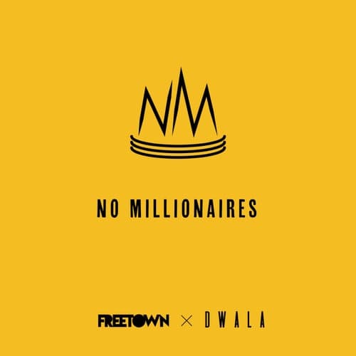 No Millionaires