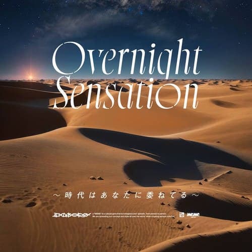 Overnight Sensation -Jidaihaanataniyudaneteru