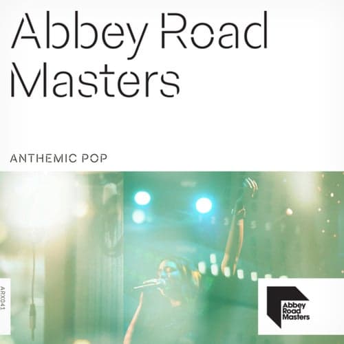 Abbey Road Masters: Anthemic Pop