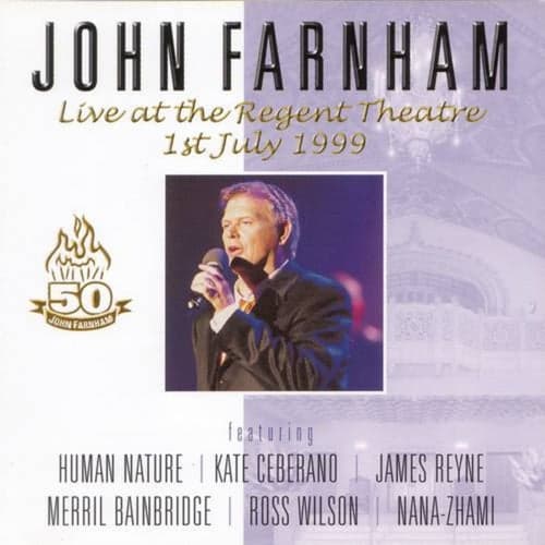 John Farnham Live At The Regent Theatre
