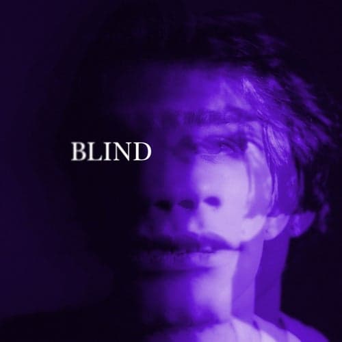 BLIND (Slowed Down)