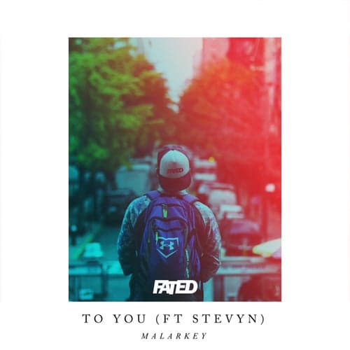 To You (feat. Stevyn)