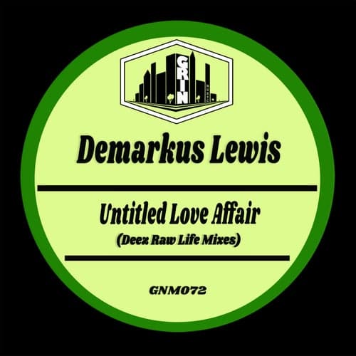 Untitled Love Affair (Deez Raw Life Mixes)