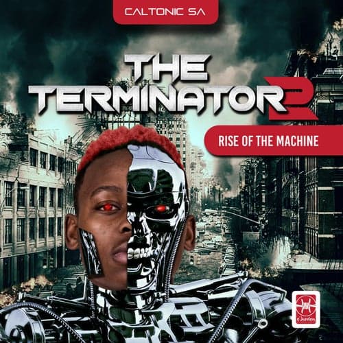 Terminator 2 (The Rise Of The Machine)