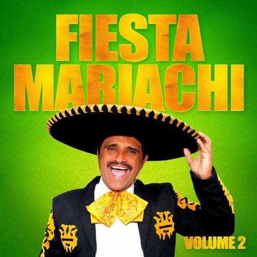 Fiesta Mariachi, Vol. 2
