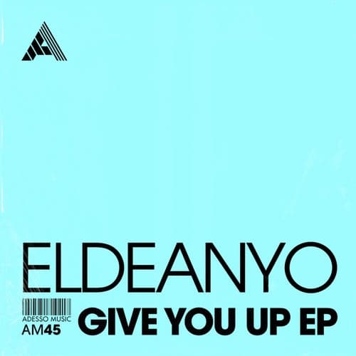 Give You Up EP