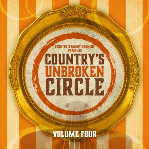 Country's Unbroken Circle (Live / Vol. 4)
