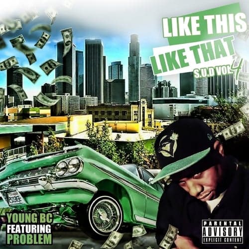 Like This Like That (feat. Problem) - Single