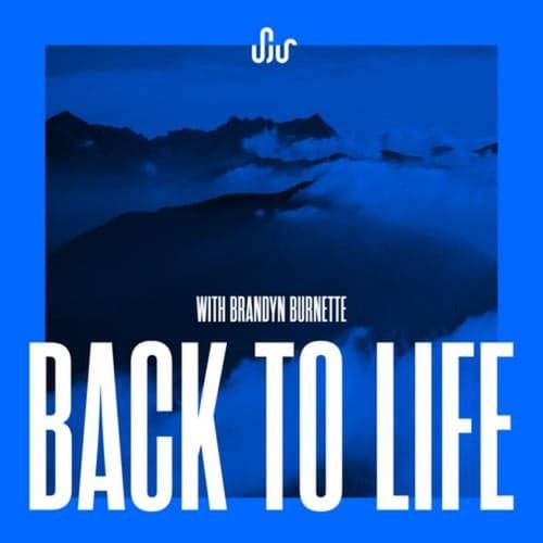 Back To Life (with Brandyn Burnette)