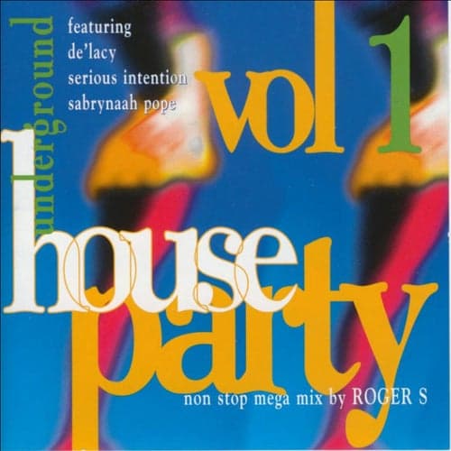 Underground House Party Vol.1