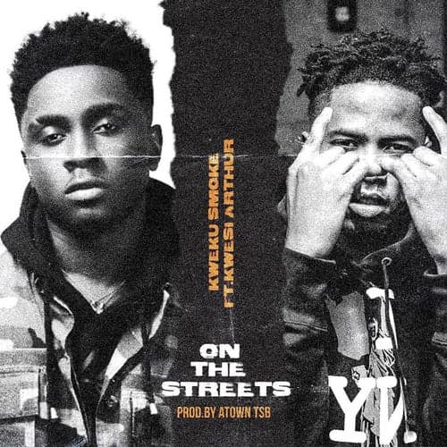 On The Streets (feat. Kwesi Arthur)