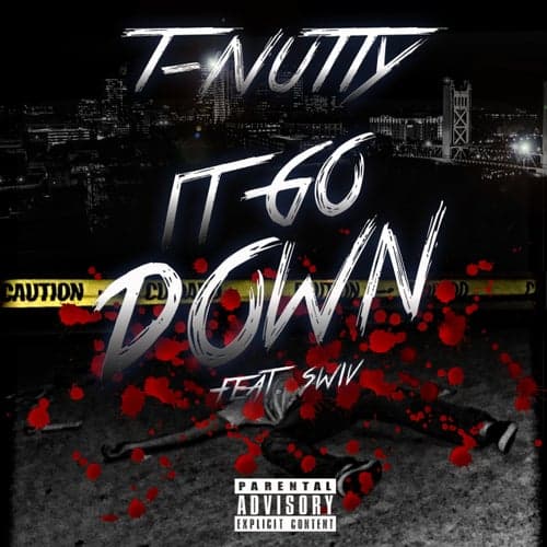 It Goes Down (feat. Swiv) - Single