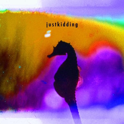 justkidding (feat. Waitley)