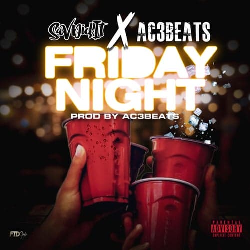 Friday Night (feat. AC3Beats)