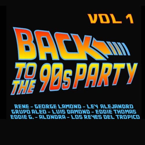Back To The 90's Party, Vol. 1