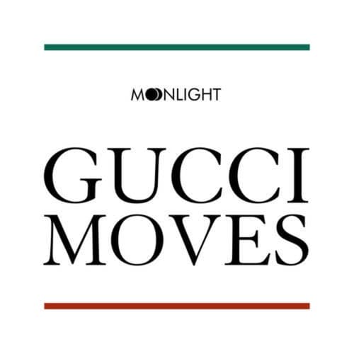 Gucci Moves