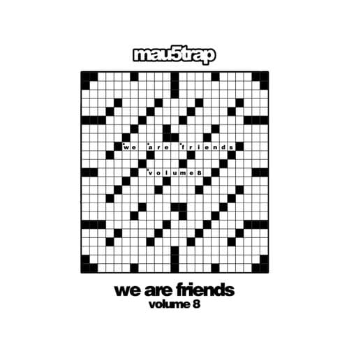 We Are Friends, Vol. 8