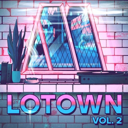 LoTown Vol. 2
