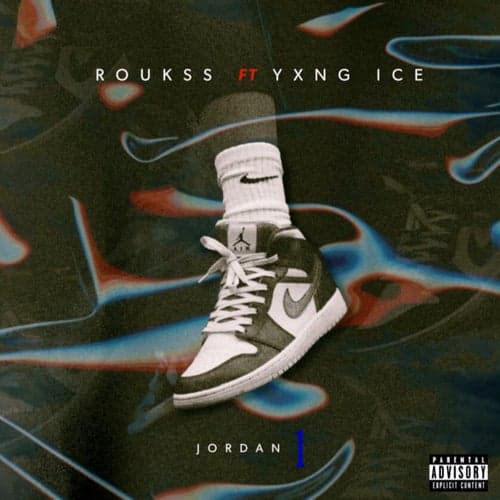 Jordan 1 (feat. Yxng Ice)