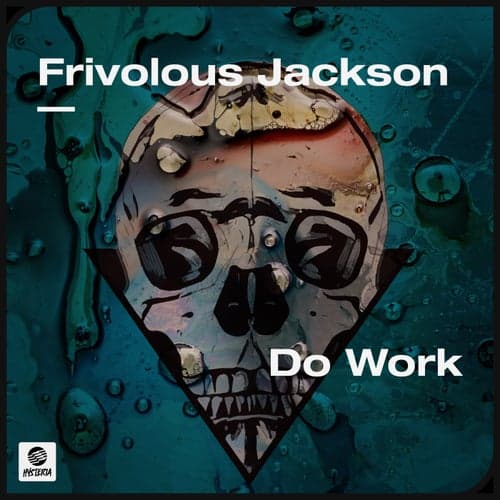 Do Work (Extended Mix)