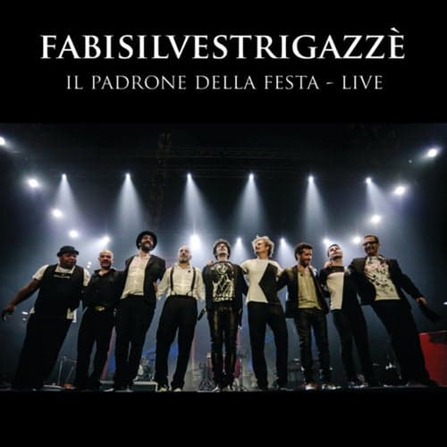 Il Padrone Della Festa - Live