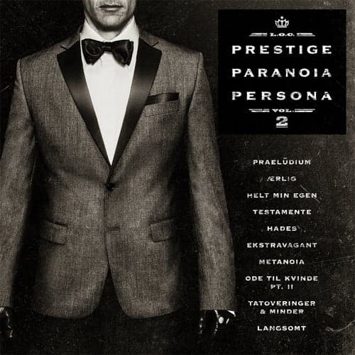Prestige, Paranoia, Persona, Vol. 2 (L.O.C. Interview)