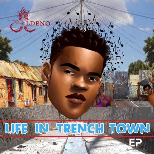 Life In Trench Town