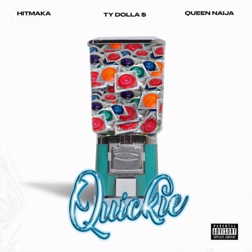 Quickie (feat. Ty Dolla $ign)