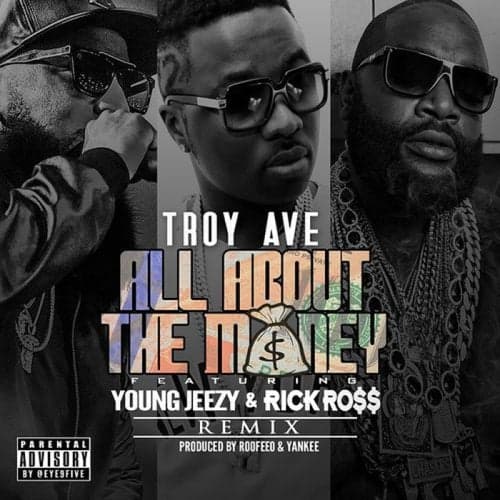 All About The Money (Remix) [feat. Young Jeezy & Rick Ross] - Single
