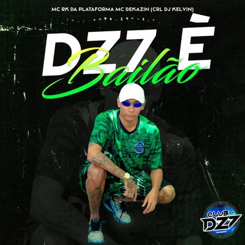 DZ7 E BAILAO (feat. MC DEKAZIN, CRL DJ Kelvin)