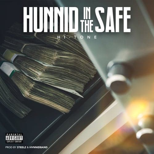 Hunnid In The Safe