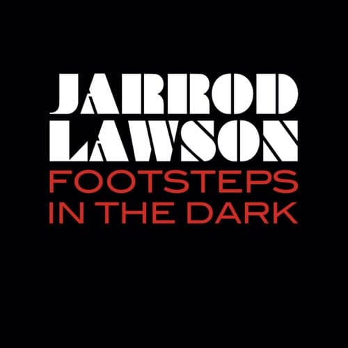 Footsteps In The Dark