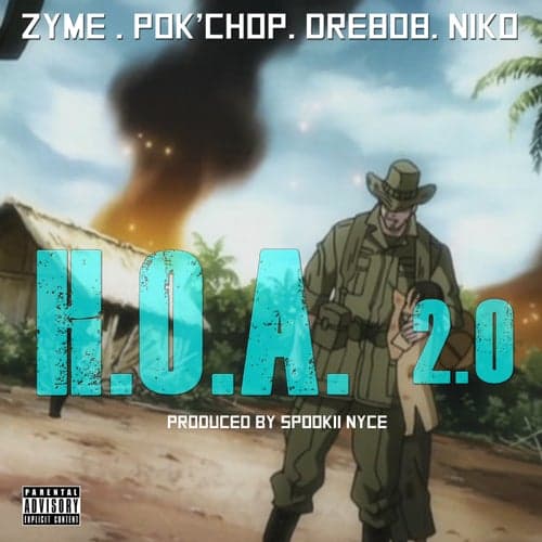 H.O.A. 2.0 (feat. Pok'chop, Dre808 & Niko)
