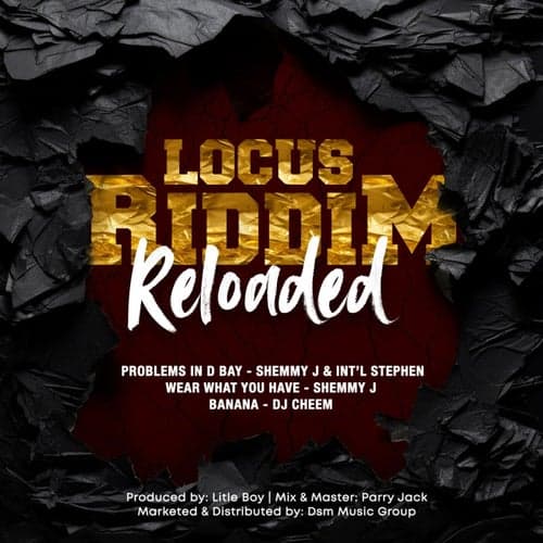 Locus Riddim Reloaded