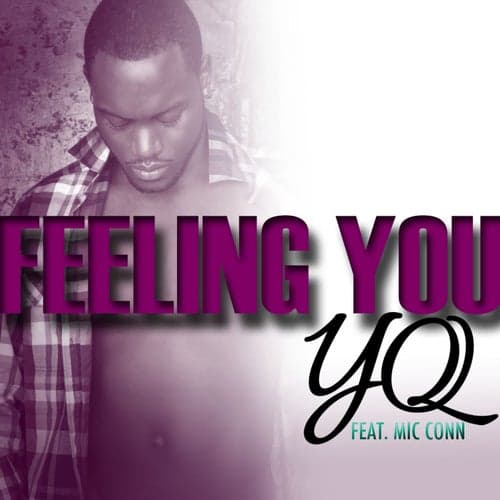 Feeling You (feat. Mic Conn) - Single