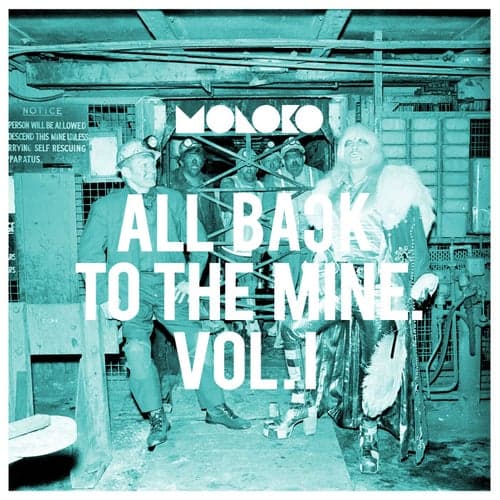 All Back to the Mine: Volume I - A Collection of Remixes