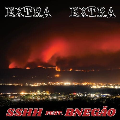 Extra Extra (feat. BNegao)