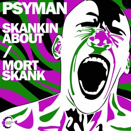 Skankin About / Mortskank
