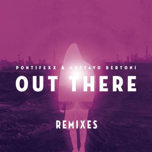 Out There (Remixes)