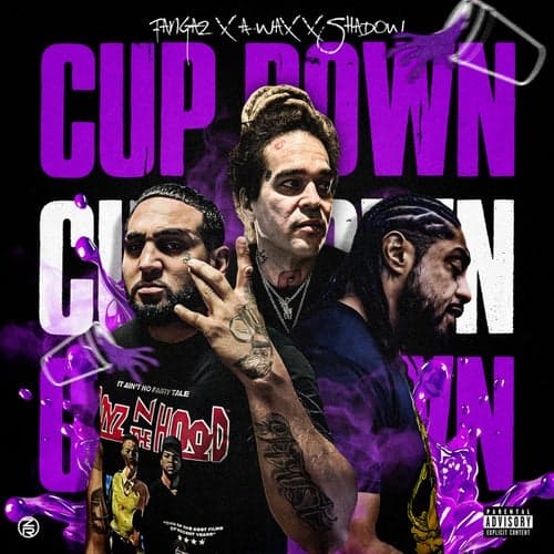 Cup Down (feat. Shadow)