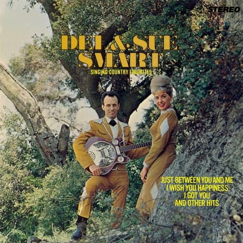 Del & Sue Smart Singing Country Favorites (Remaster from the Original Somerset Tapes)