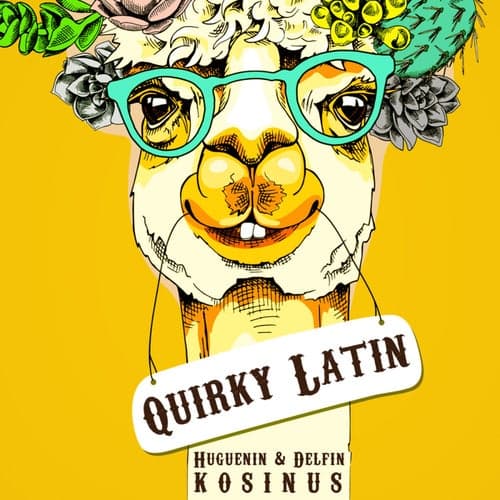 Quirky Latin