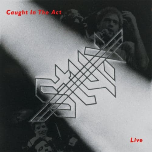 Caught In The Act - Live