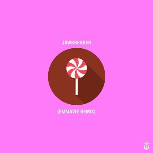 Jawbreaker (Emmavie Remix)