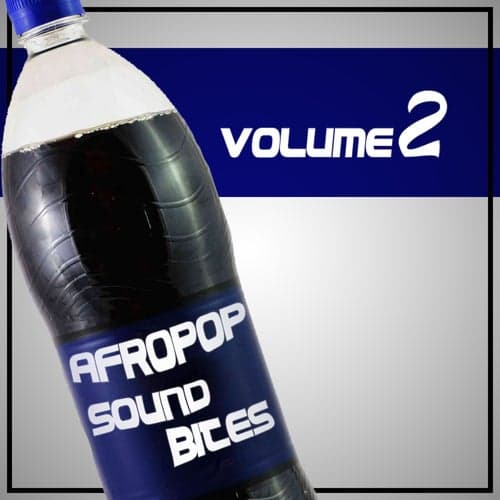 Afropop Sound Bites, Vol.2