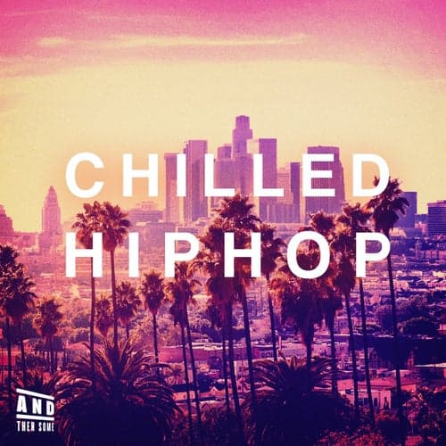 Chilled Hip Hop